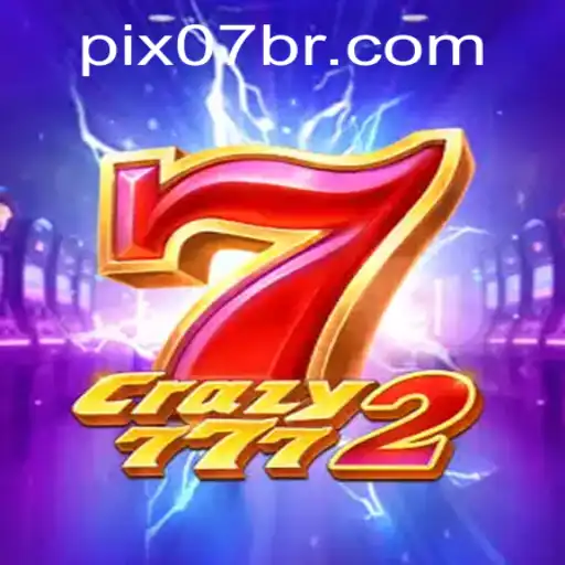 Crazy7772: Um Mergulho no Empolgante Universo de 07BR.COM